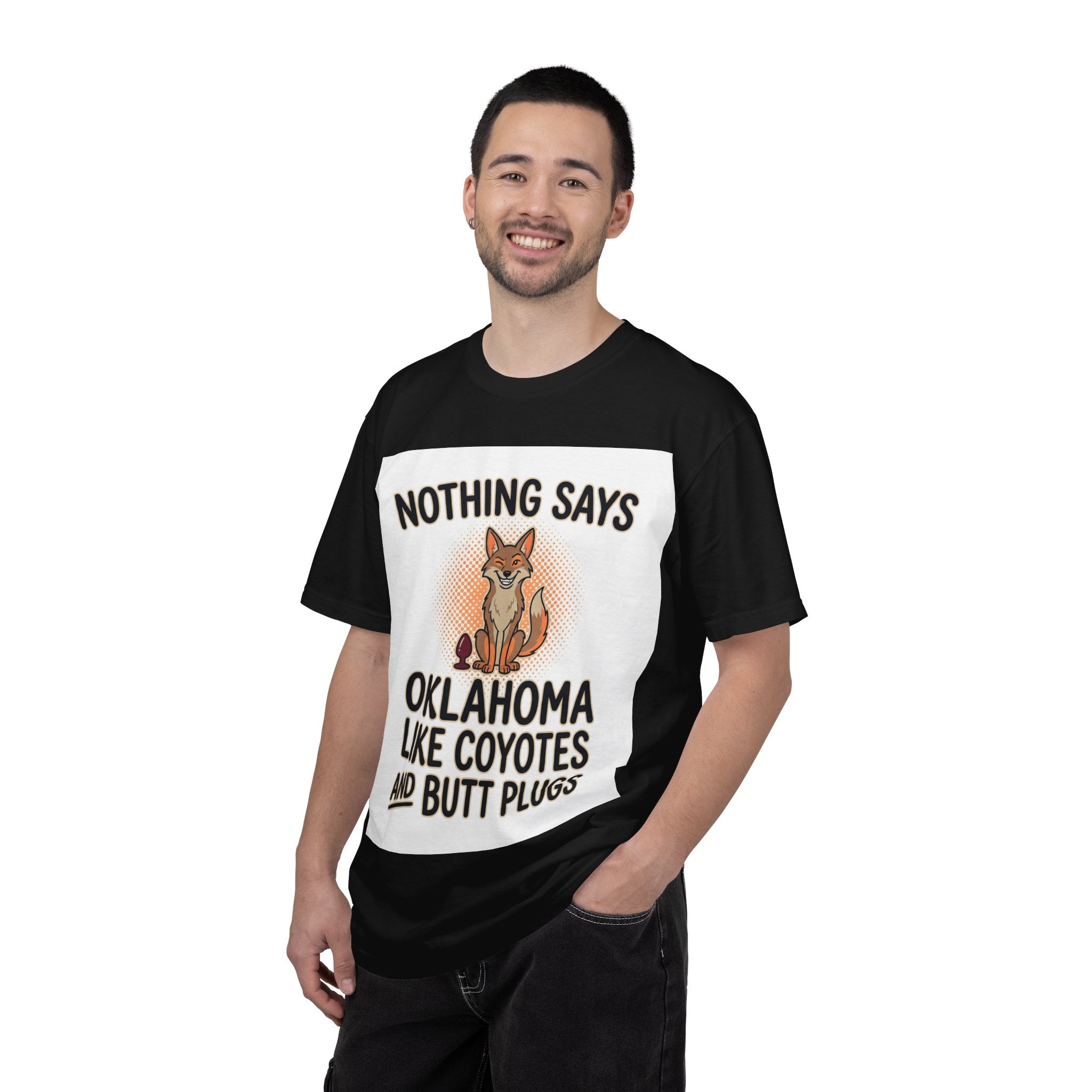 Graphic T-Shirt — “Nothing Says Oklahoma Like Coyotes and Butt Plugs” Funny Novelty Tee